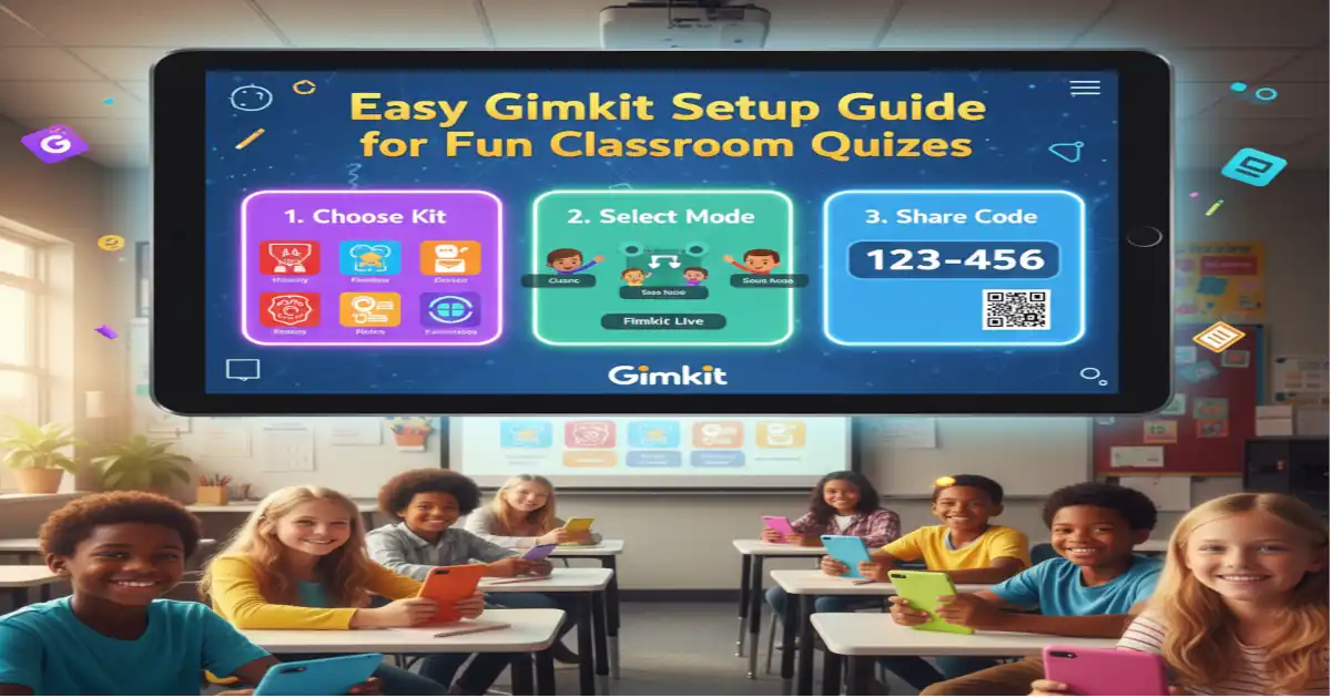 Easy Gimkit Setup: Quick Start for Teachers